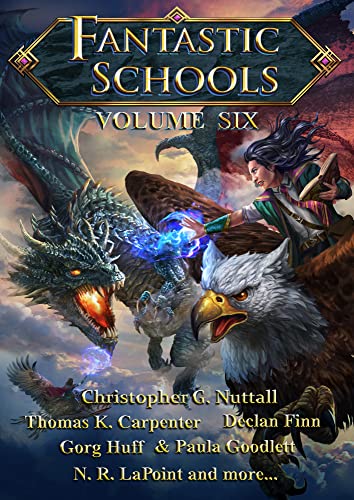 Fantastic Schools, Volume 6 book cover