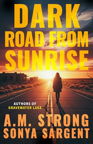 Dark Road From Sunrise book cover