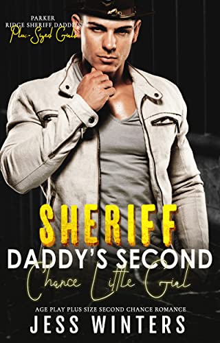Sheriff Daddy's Second Chance Little Girl book cover