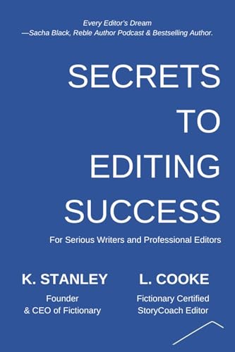 Secrets To Editing Success (As: K. Stanley, With: L. Cooke) cover