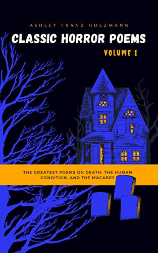 30 Press Presents: Classic Horror Poems Volume One book cover