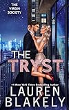 The Tryst: A Standalone (The Virgin Society, Book 2)