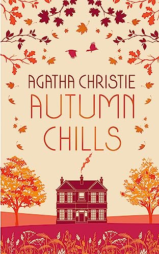 Autumn Chills: Tales of Intrigue from the Queen of Crime book cover