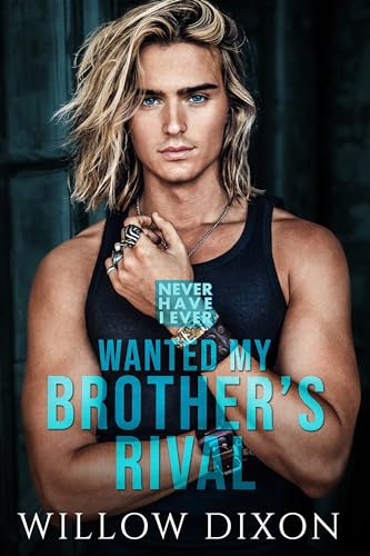 Wanted my Brother's Rival book cover