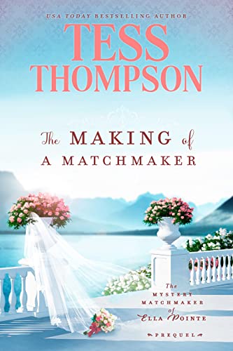 The Making of a Matchmaker cover