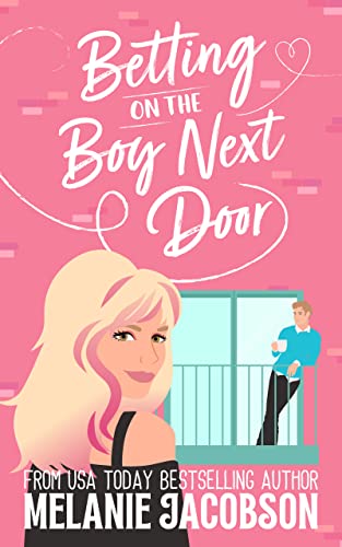 Betting on the Boy Next Door book cover