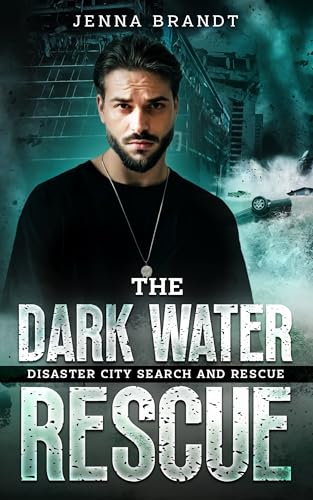The Dark Water Rescue (By: Jenna Brandt) cover