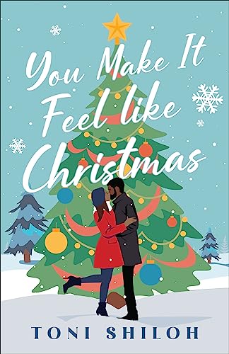 You Make It Feel Like Christmas book cover
