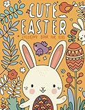 Cute Easter Coloring Book for Kids: Fun Kids Easter Basket Stuffer and Gift for Toddler Boys and Girls