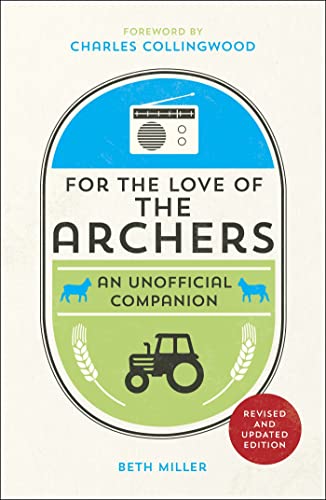 For the Love of The Archers book cover