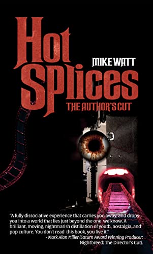 Hot Splices: The Author's Cut book cover