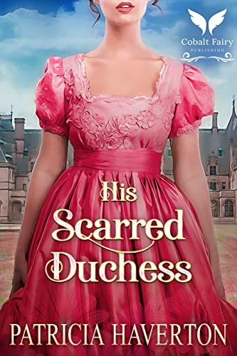 His Scarred Duchess book cover