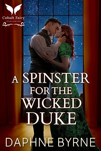 A Spinster for the Wicked Duke book cover