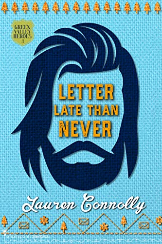 Letter Late Than Never (By: Lauren Connolly) cover