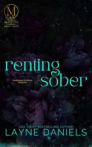 Renting Sober (By: Layne Daniels) cover