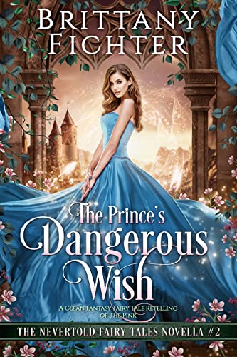 The Prince's Dangerous Wish book cover