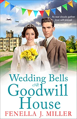 Wedding Bells at Goodwill House book cover
