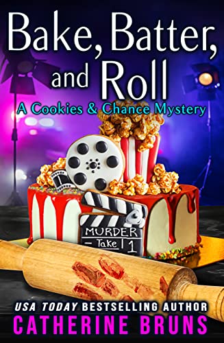 Bake, Batter, and Roll cover