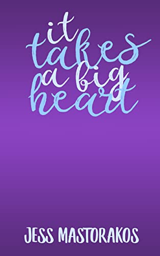 It Takes a Big Heart book cover