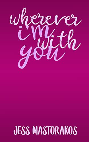 Wherever I'm with You cover