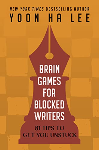 Brain Games for Blocked Writers: 81 Tips to Get You Unstuck book cover