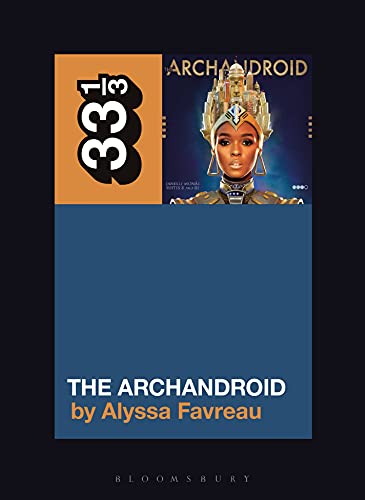 Janelle Monáe’s The ArchAndroid book cover