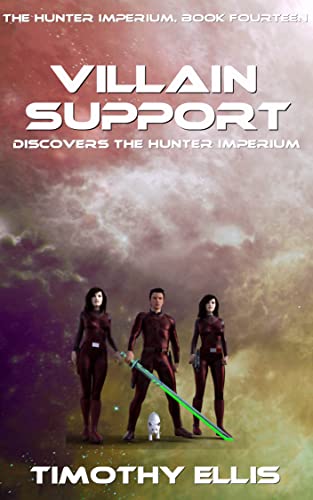Villain Support Discovers the Hunter Imperium book cover