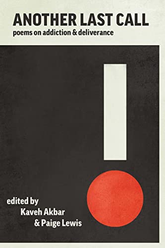 Another Last Call: Poems on Addiction and Deliverance book cover