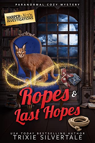 Ropes and Last Hopes cover