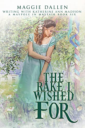 The Rake I Wished For cover