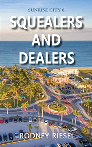 Squealers and Dealers book cover