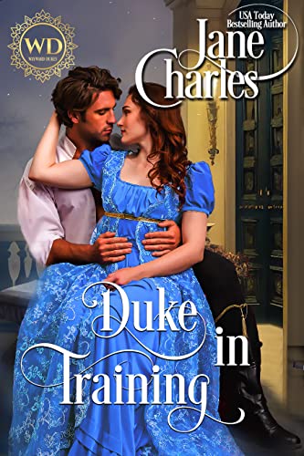 A Duke in Training (By: Jane Charles) cover