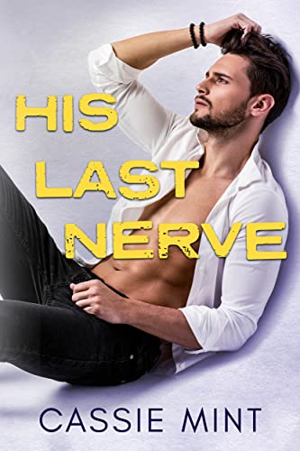 His Last Nerve book cover