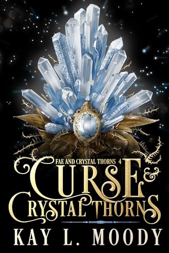 Curse and Crystal Thorns book cover