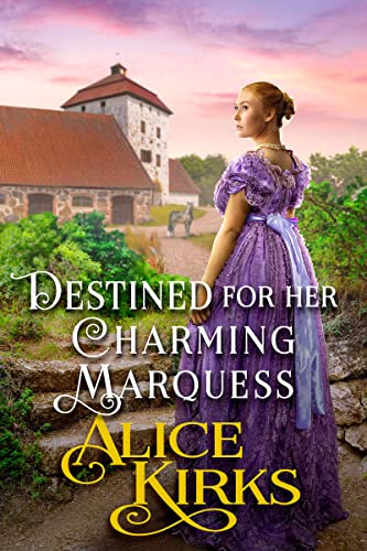 Destined for her Charming Marquess book cover