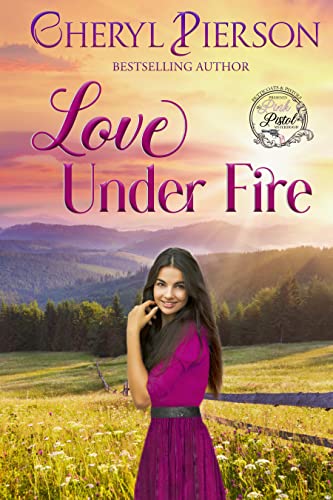 Love Under Fire (By: Cheryl Pierson) cover