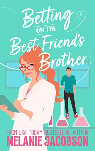 Betting on the Best Friend's Brother book cover
