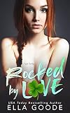 Rocked by Love