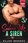 Seduce Like a Siren: A Man of the Month Club Novella: A steamy small town brother's best friend beach romance