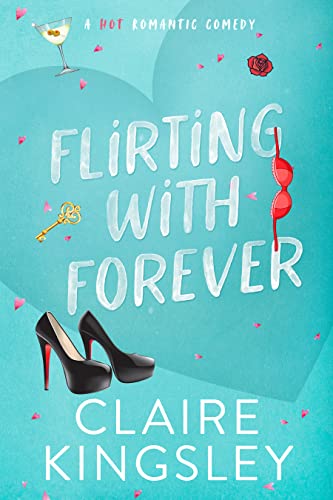 Flirting with Forever book cover