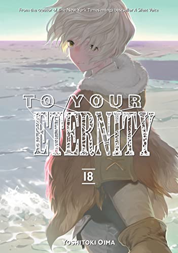 To Your Eternity Vol. 18 book cover