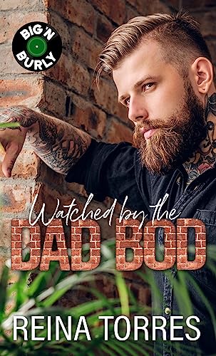 Watched by the Dad Bod book cover