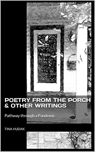 Poetry from the Porch & Other Writings book cover