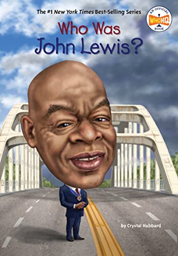 Who Was John Lewis? (By: Crystal Hubbard) cover