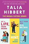 The Brown Sisters Series: Three Book Set