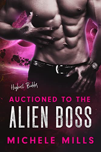 Auctioned to the Alien Boss cover