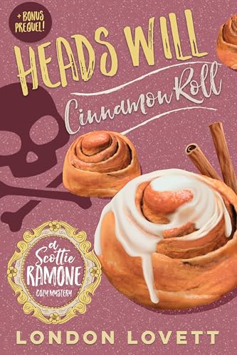 Heads Will Cinnamon Roll book cover