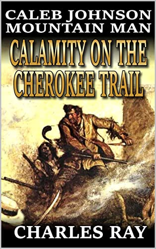 Calamity on the Cherokee Trail book cover