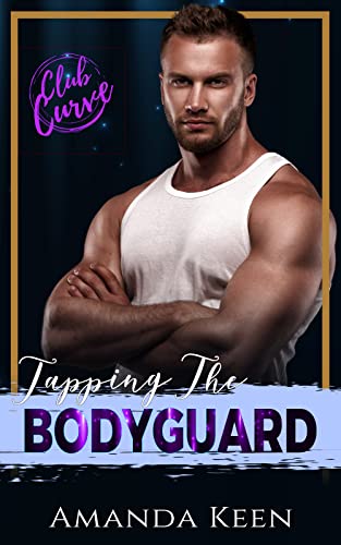 Tapping the Bodyguard book cover