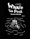 Winnie the Pooh: Demon Rising, Vol. 2
